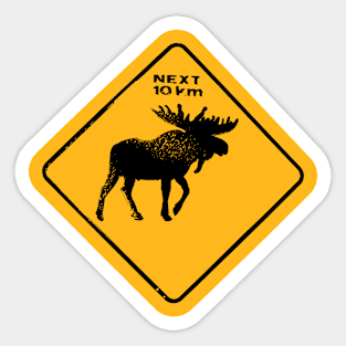 Beware of the moose Sticker